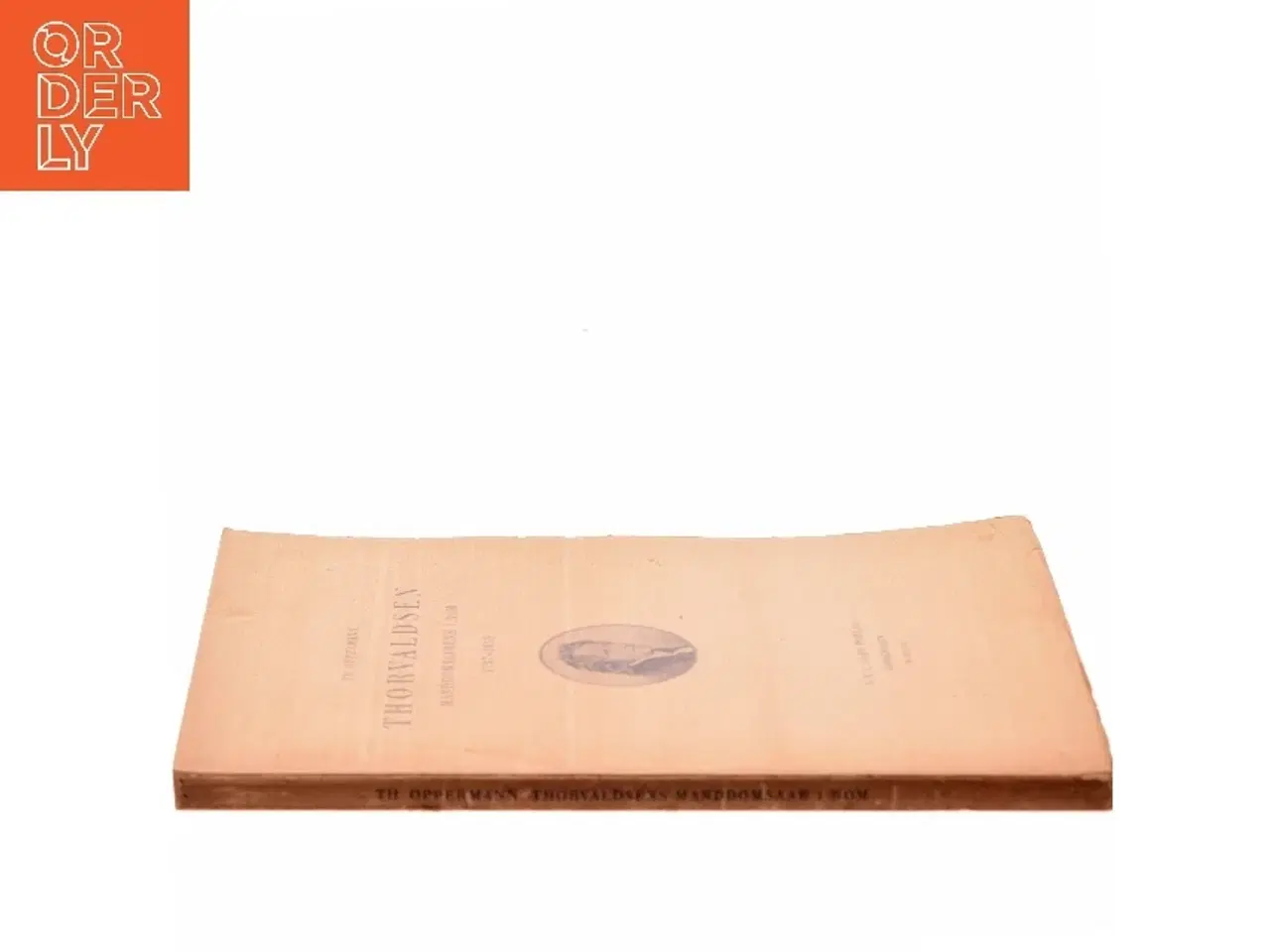 Billede 2 - Thorvaldsen: Manddomsaarene i Rom 1797-1819 af Th. Oppermann (Bog)