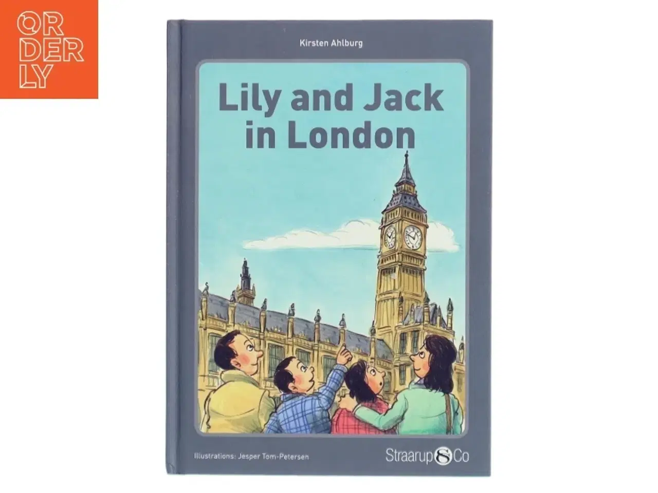 Billede 1 - Lily and Jack in London (Uden gloser) af Kirsten Ahlburg (Bog)