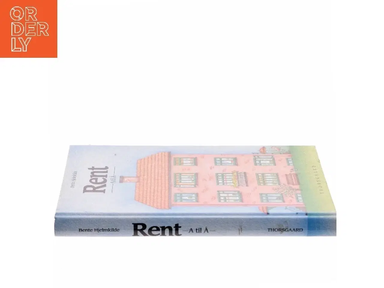 Billede 2 - Rent - A til Å af Bente Hjelmkilde (Bog)