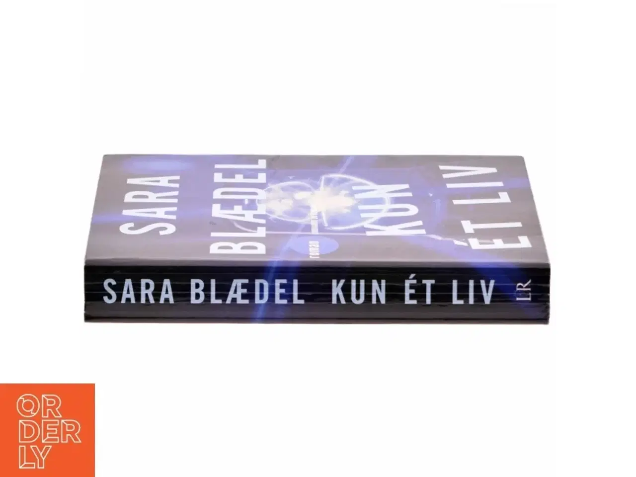 Billede 2 - Kun ét liv : roman af Sara Blædel (Bog)