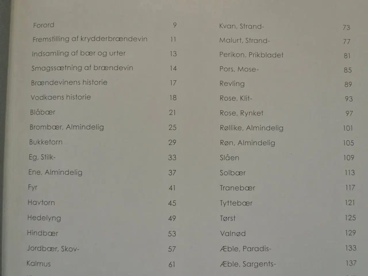 Billede 2 - brændevin på vilde bær og urter, af birgit kristia
