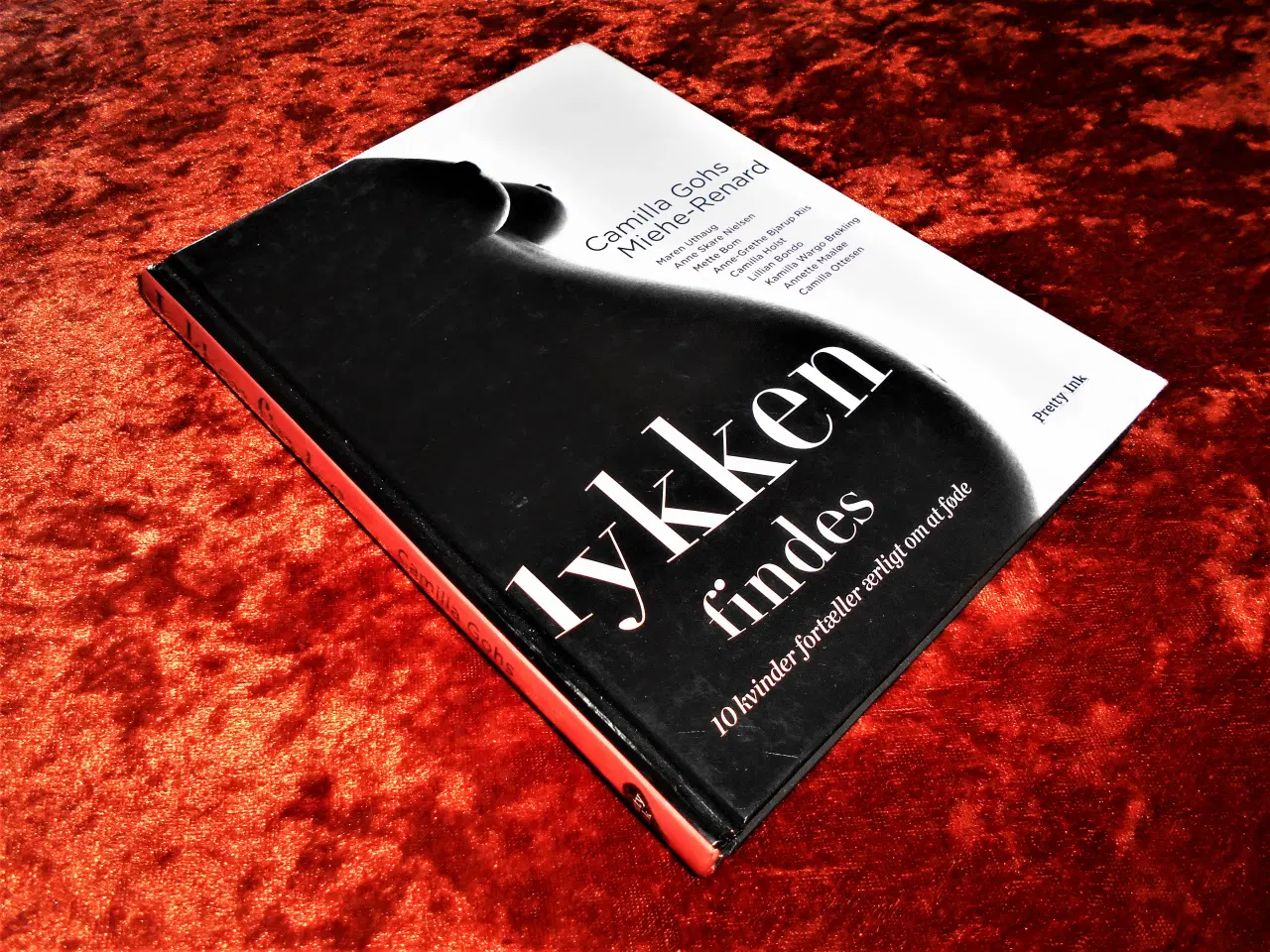 Billede 1 - Lykken findes,  Camilla Gohs Miehe-Renard, 