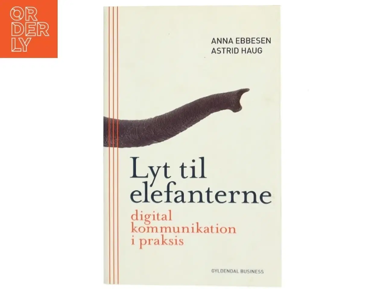 Billede 1 - Lyt til elefanterne af Astrid Haug (Bog)
