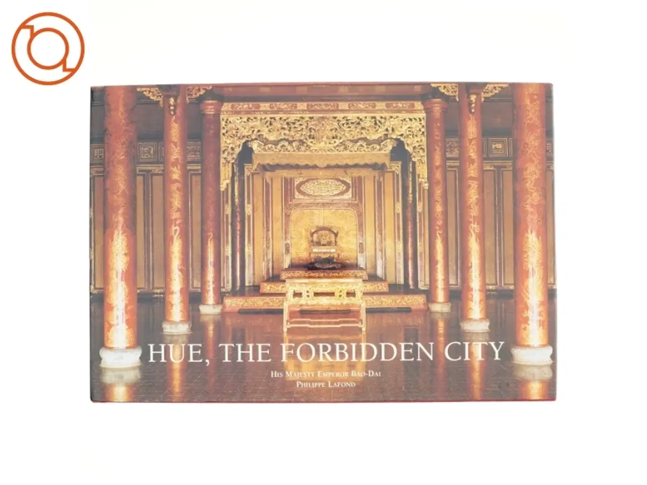 Billede 1 - Hue, the forbidden city