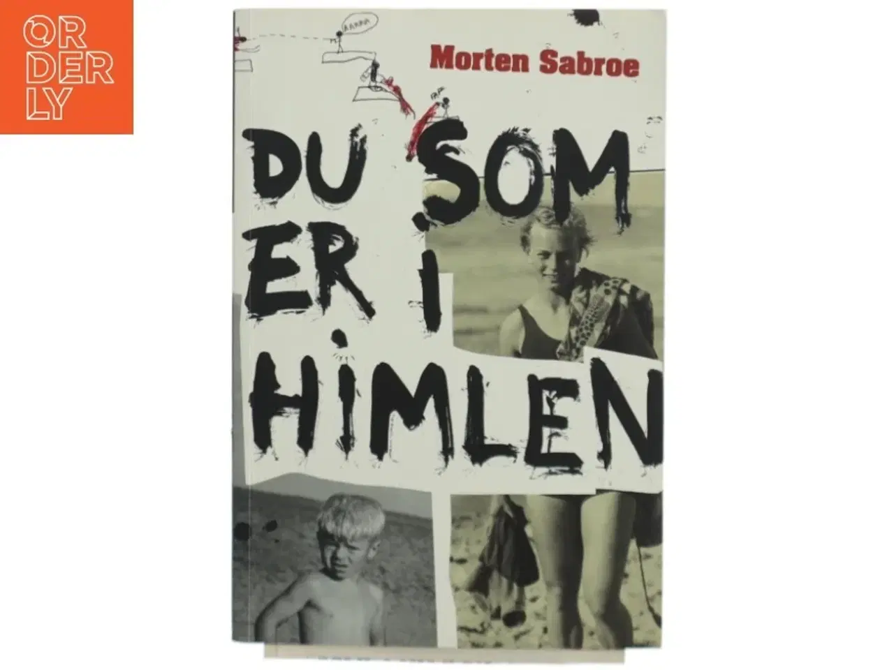 Billede 1 - Du som er i himlen af Morten Sabroe, Morten Sabroe (Bog)