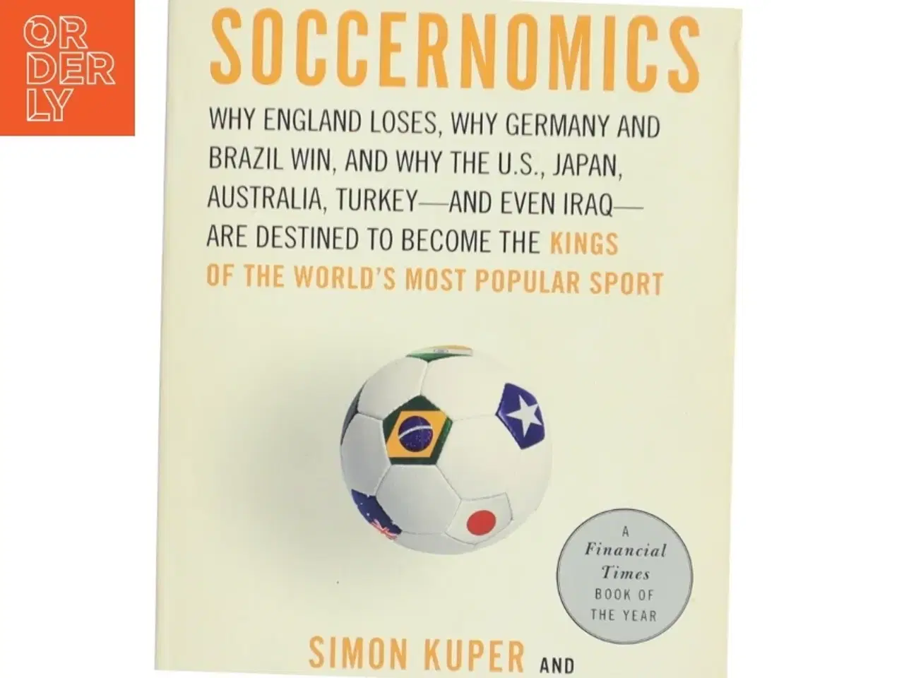 Billede 1 - Soccernomics af Simon Kuper (Bog)