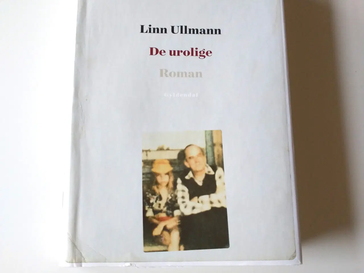 Billede 1 - De urolige. Af Linn Ullmann