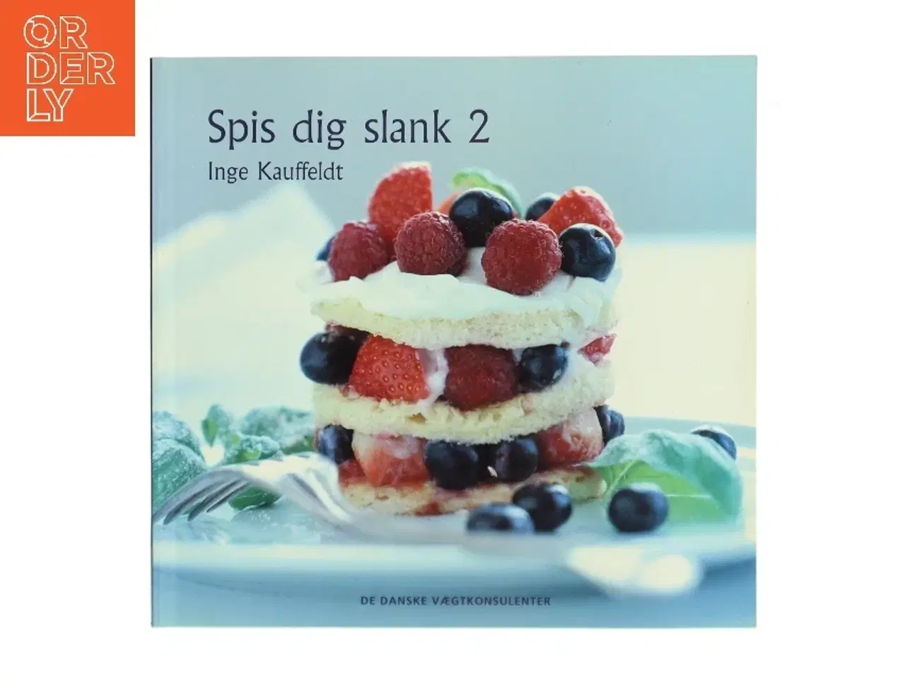 Billede 1 - Spis dig slank 2 af Inge Kauffeldt (Bog)