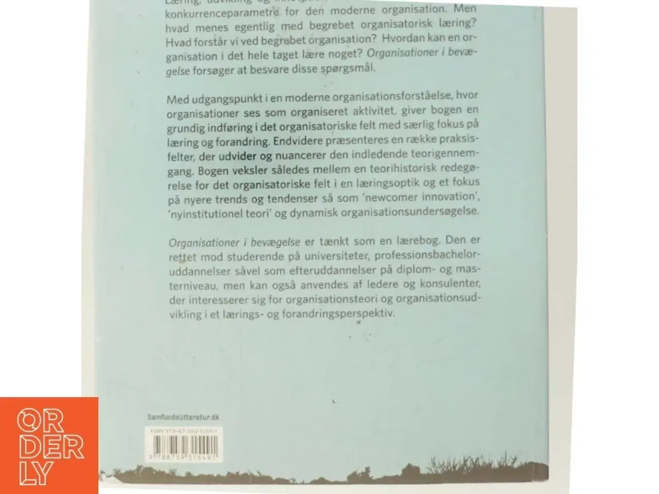 Billede 3 - Organisationer i bevægelse : læring, udvikling, intervention (Bog)