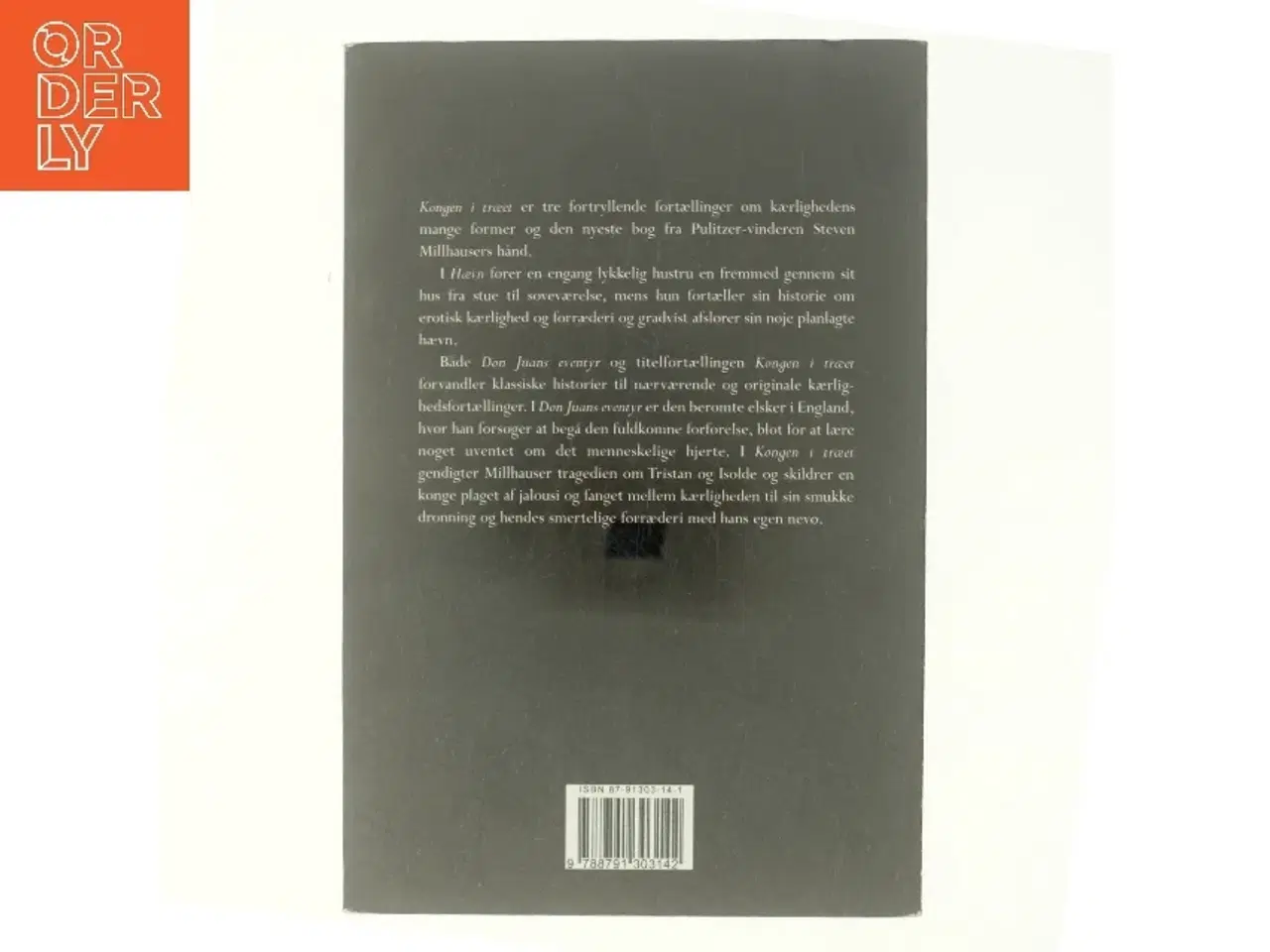 Billede 3 - Kongen i træet : 3 fortællinger af Steven Millhauser (Bog)