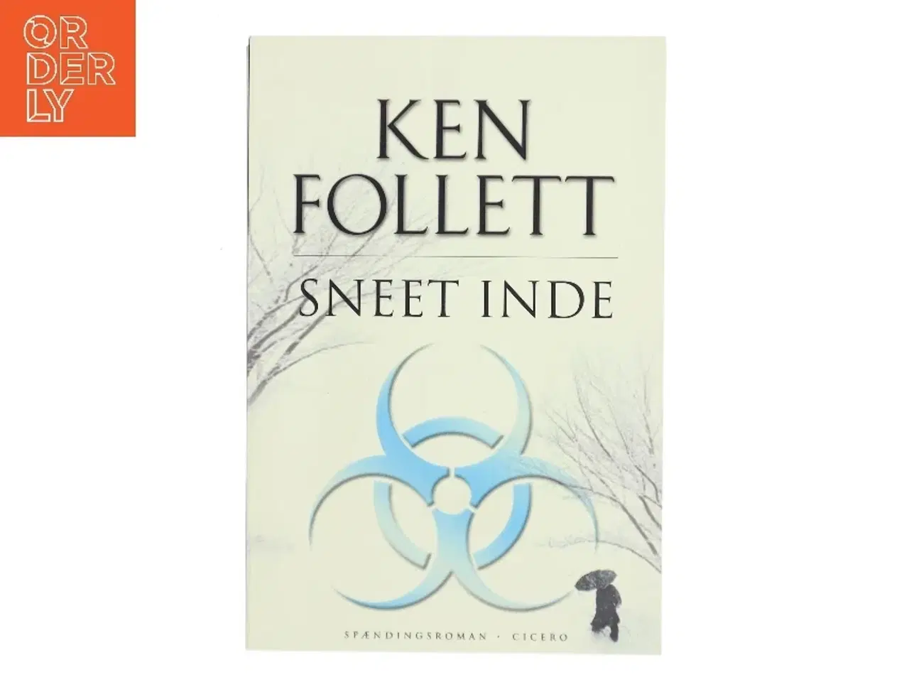 Billede 1 - Sneet inde af Ken Follett (Bog)