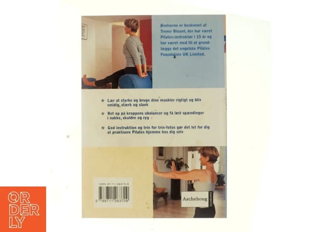 Billede 3 - Pilates : øvelser til en stærk og smidig krop (Bog)
