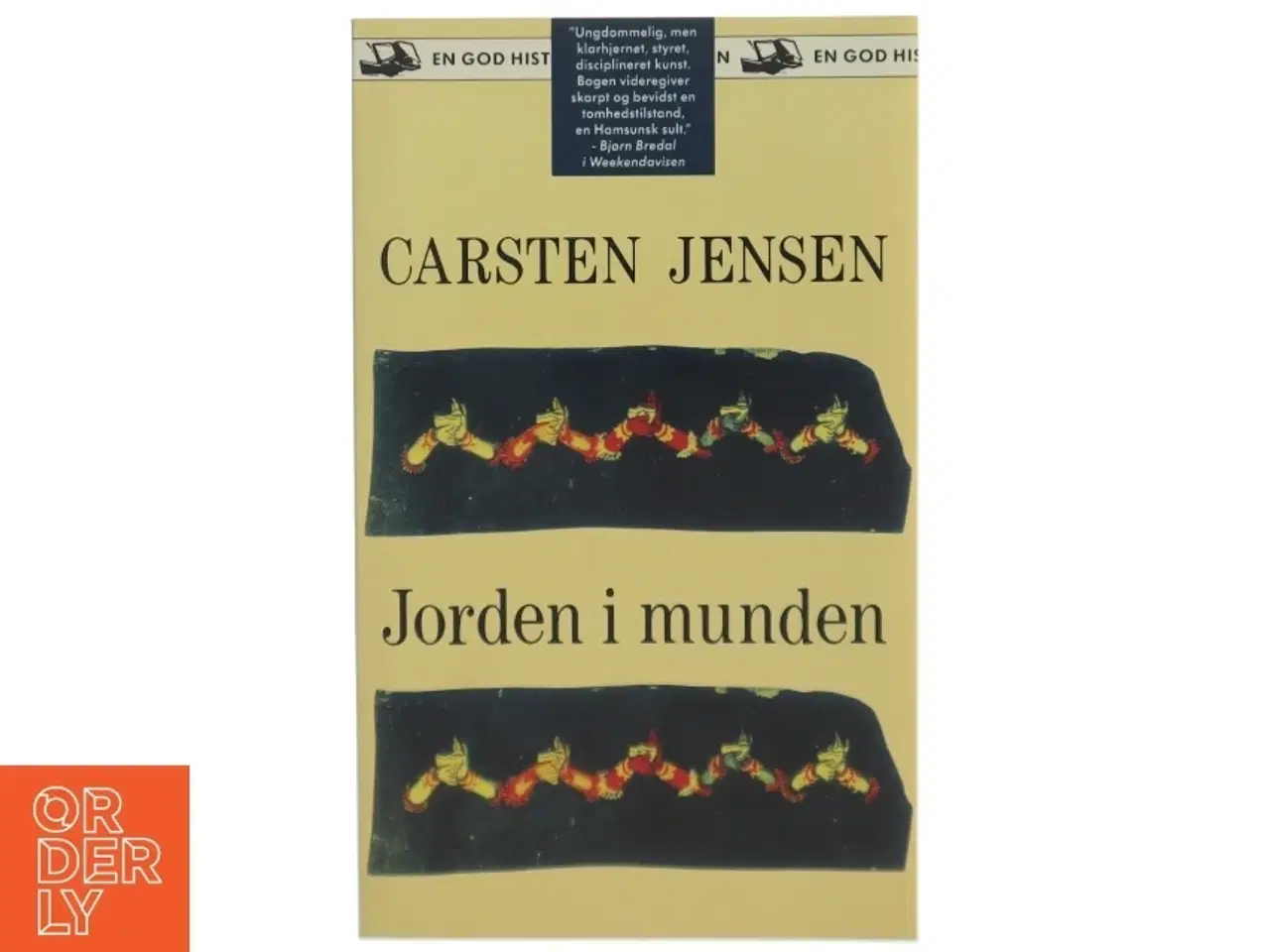 Billede 1 - Carsten Jensen - Jorden i munden