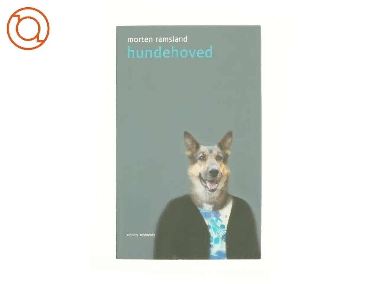 Billede 1 - Hundehoved : roman af Morten Ramsland (Bog)