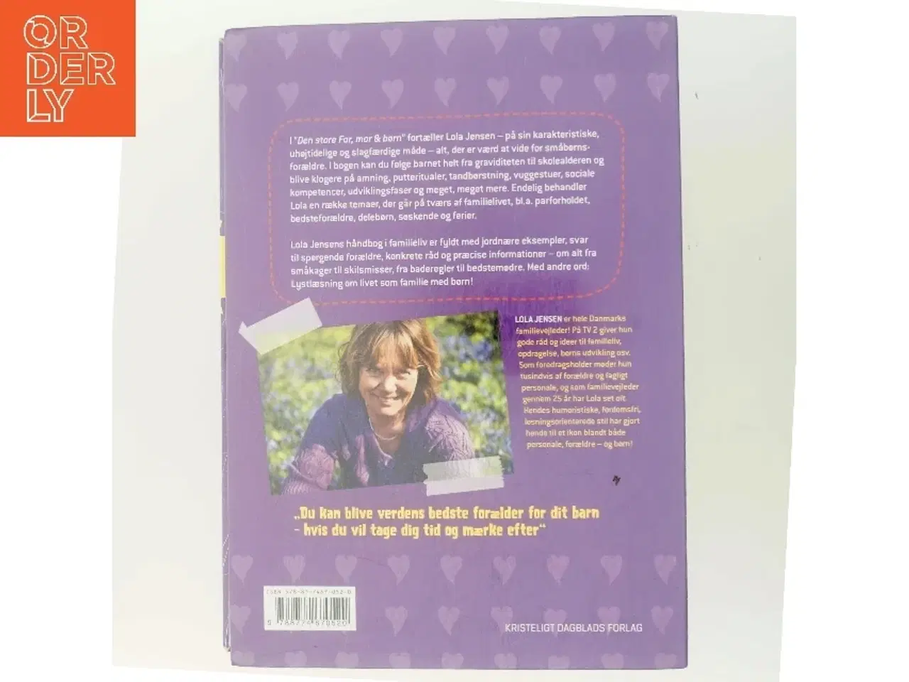 Billede 3 - Den store Far, mor & børn : håndbog i godt familieliv af Lola Jensen (f. 1956) (Bog)