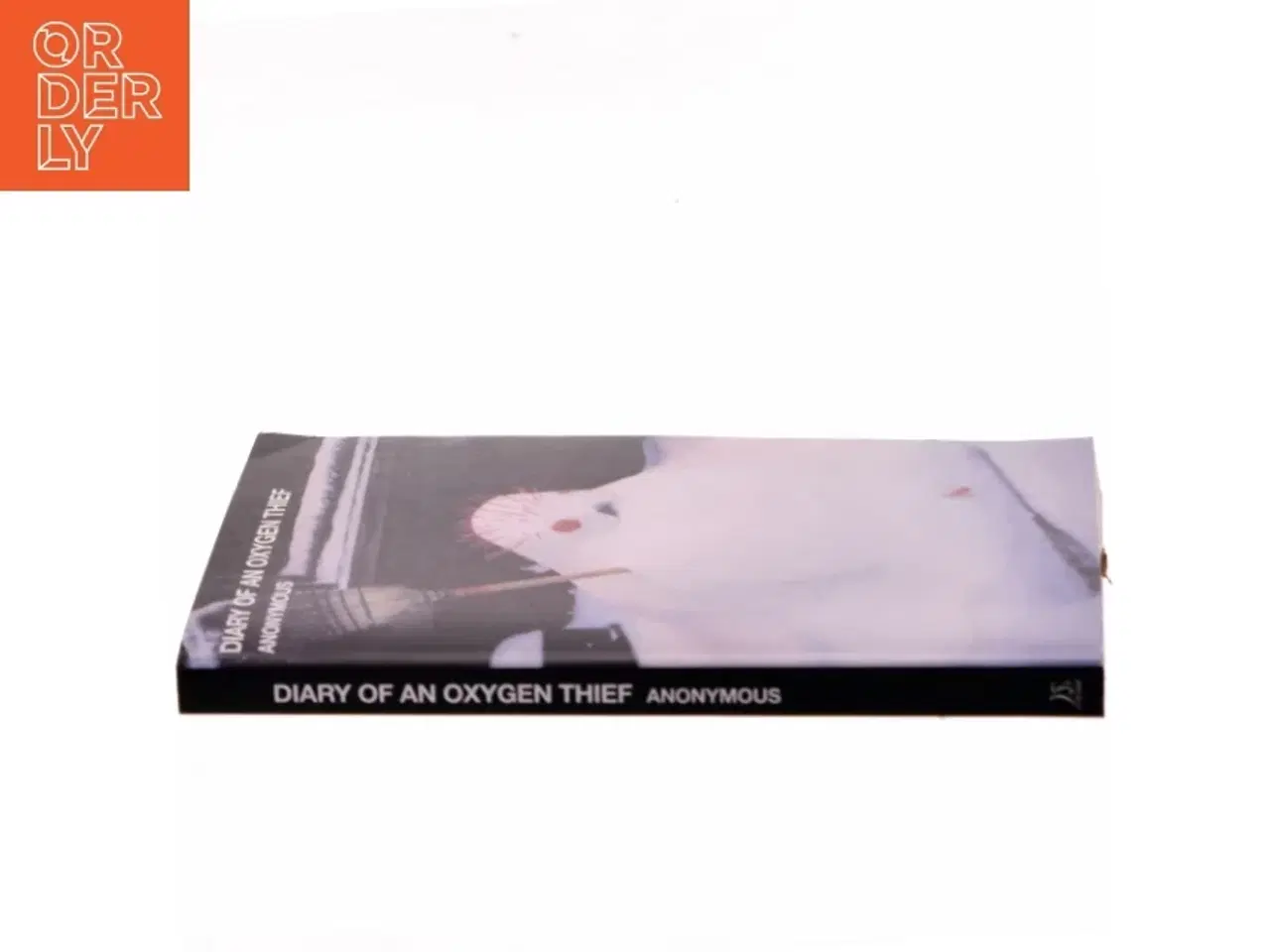 Billede 2 - Diary of an Oxygen Thief af Anonymous (Bog)