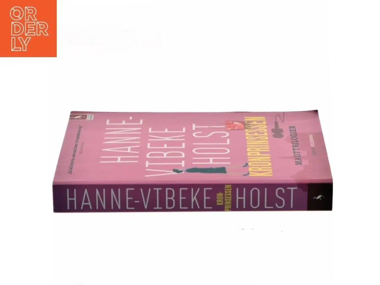 Billede 2 - Kronprinsessen : roman af Hanne-Vibeke Holst (Bog)