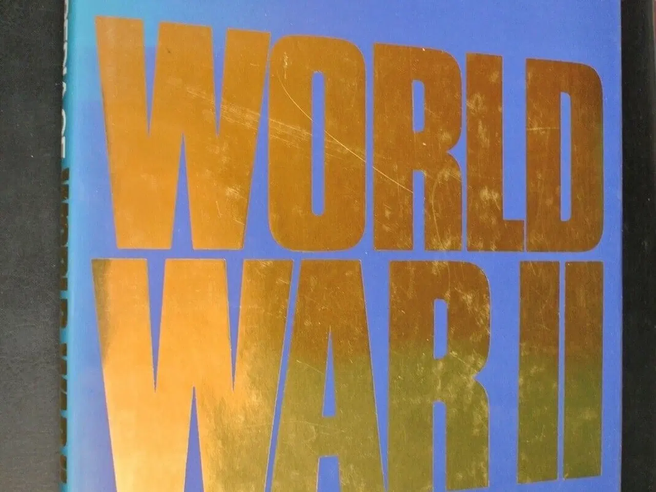 Billede 1 - encyclopedia of world war II, edited by john keega