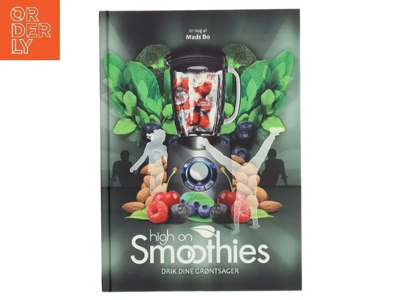 Billede 1 - High on smoothies af Mads Bo (Bog)