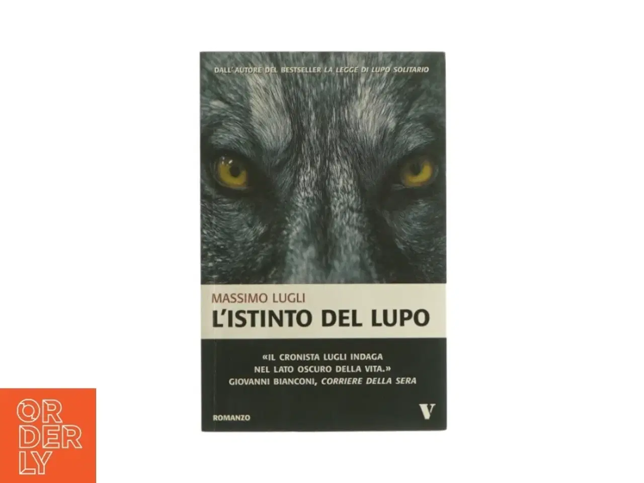 Billede 1 - L'istinto del lupo af Massimo Lugli (bog)