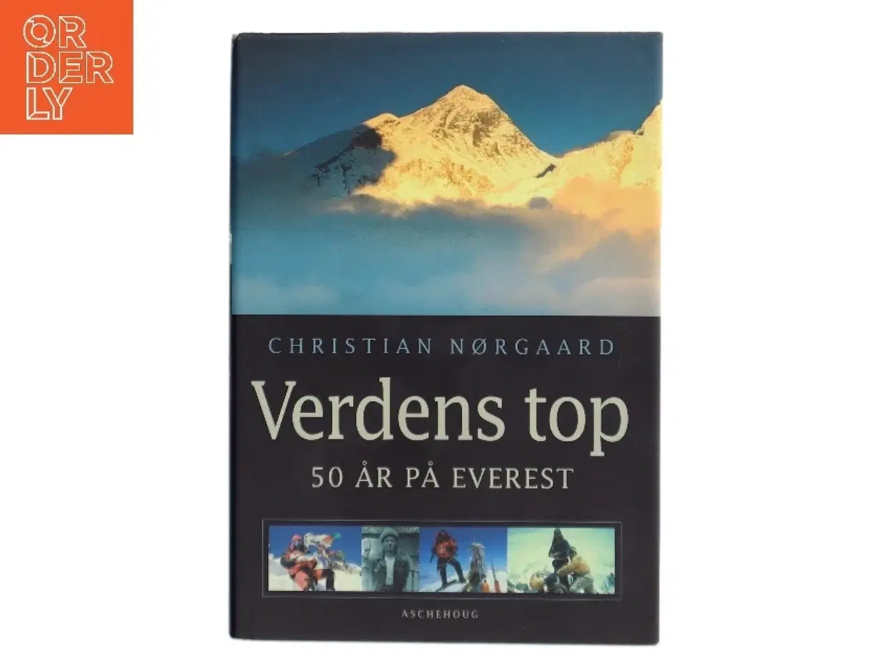 Billede 1 - Verdens top : 50 år på Everest af Christian Nørgaard (Bog)