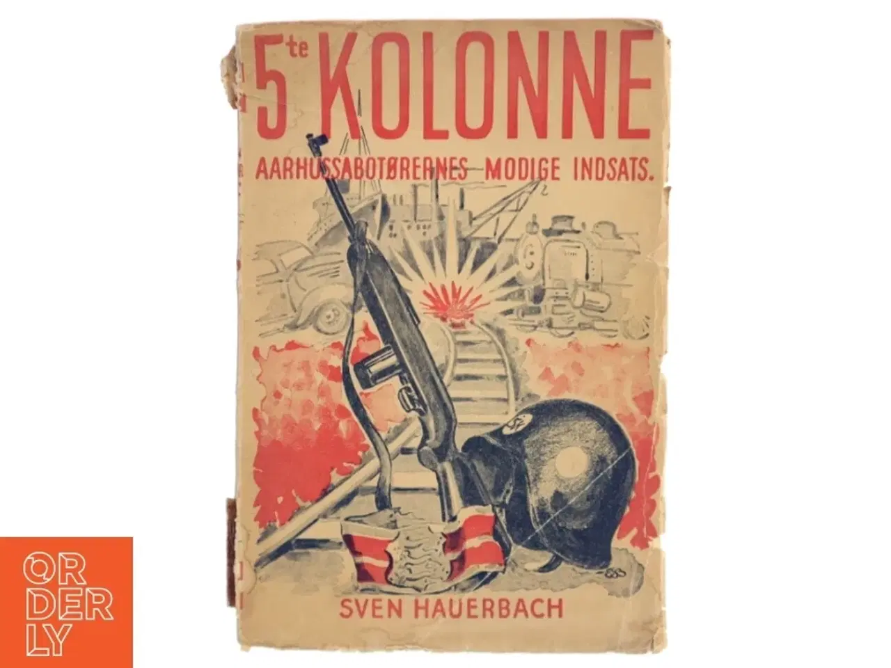 Billede 1 - 5te Kolonne af Sven Hauerbach (Bog)
