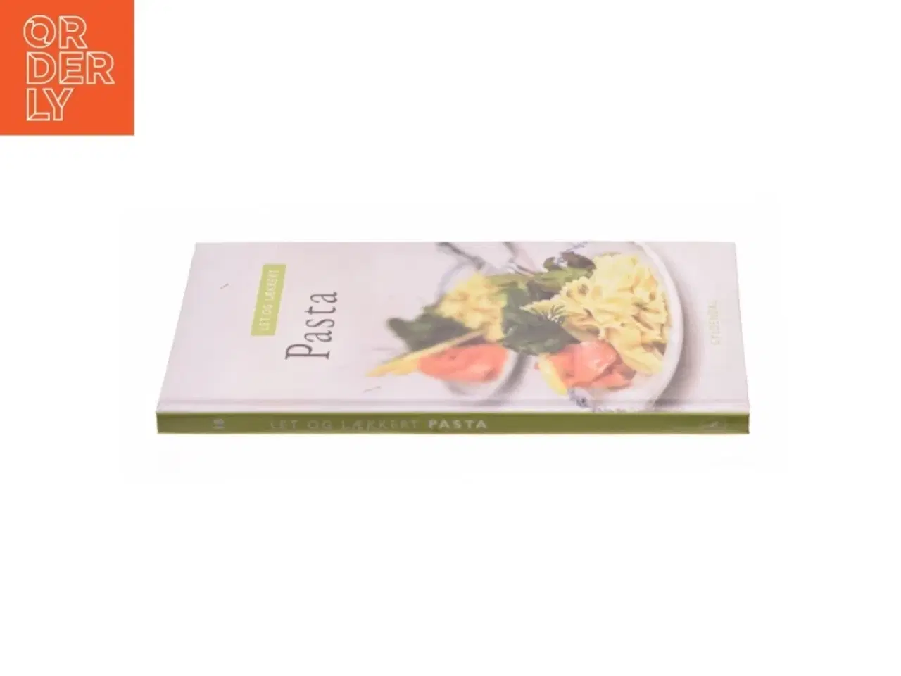 Billede 2 - Let og lækkert pasta (Bog)