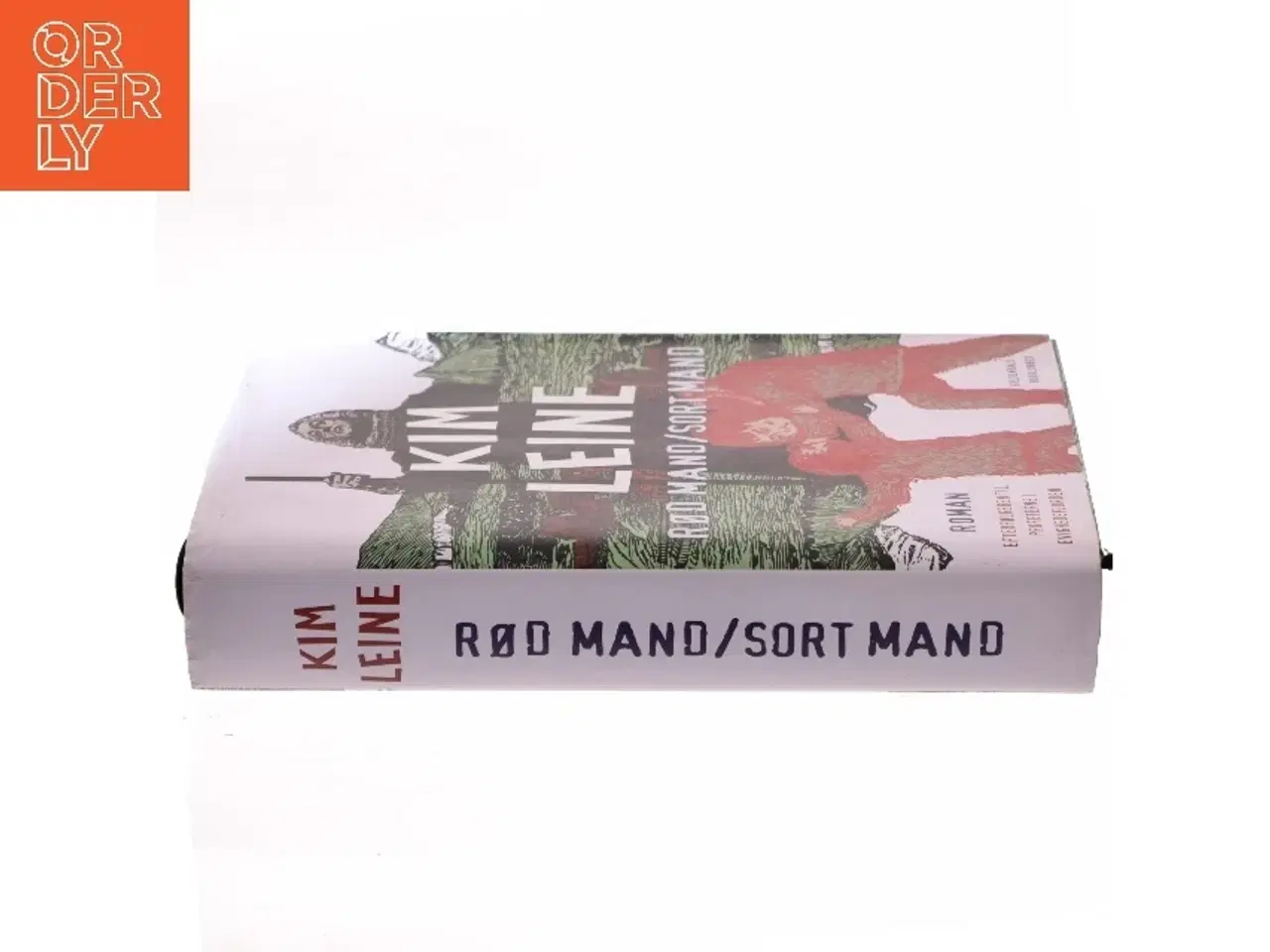 Billede 2 - Rød mand - sort mand : roman af Kim Leine (Bog)