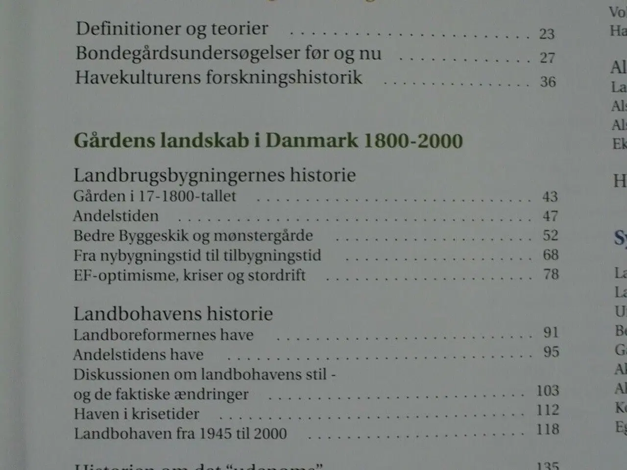 Billede 3 - jeg en gård mig bygge vil - der skal være have til