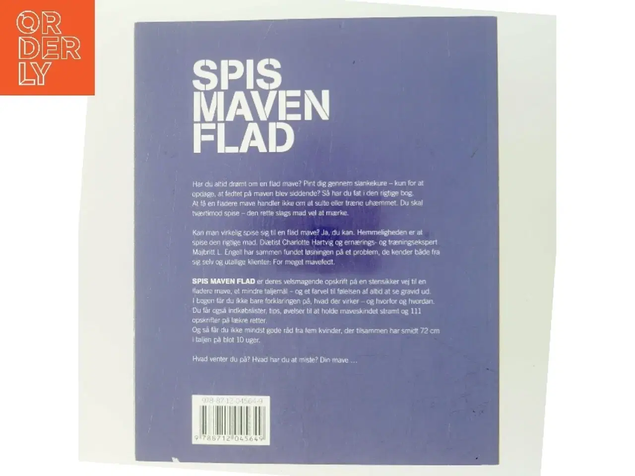 Billede 3 - Spis maven flad : sådan gør du : 111 skønne opskrifter af Charlotte Hartvig (Bog)