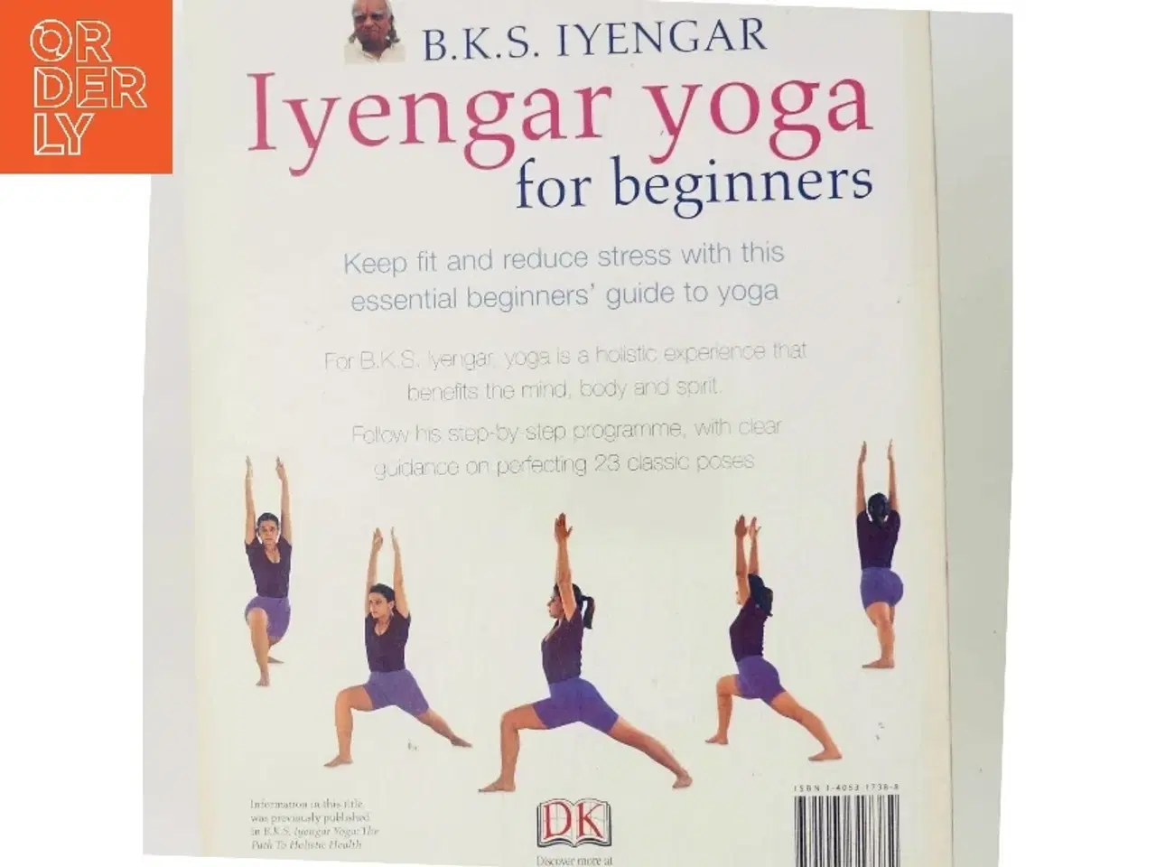 Billede 3 - Iyengar yoga for beginners : an introduction to the classic poses af B. K. S. Iyengar (f. 1918) (Bog)