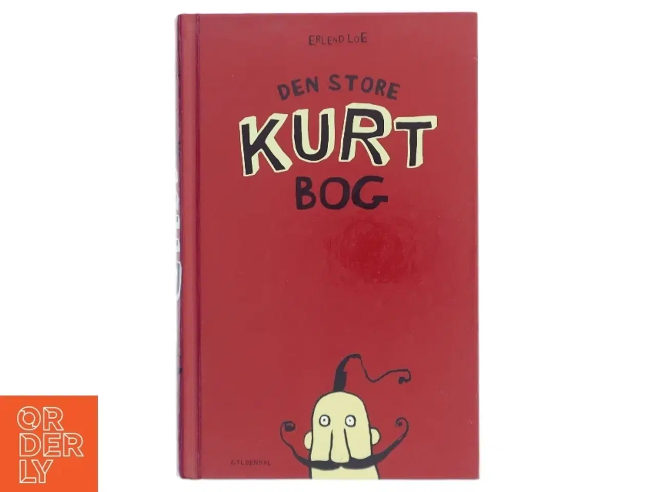Billede 1 - Den store Kurt-bog : Fisken, Kurt blir grusom, Kurt quo vadis?, Kurtby af Erlend Loe (Bog)