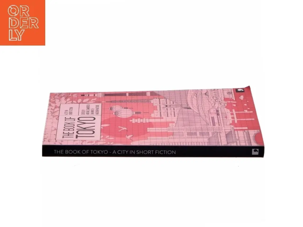 Billede 2 - The book of Tokyo : a city in short fiction (Bog)