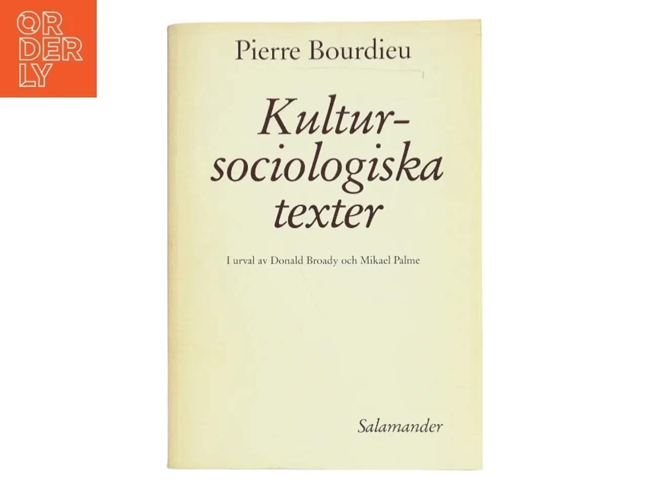 Billede 1 - Kultursociologiska texter af Pierre Bourdieu (Bog)