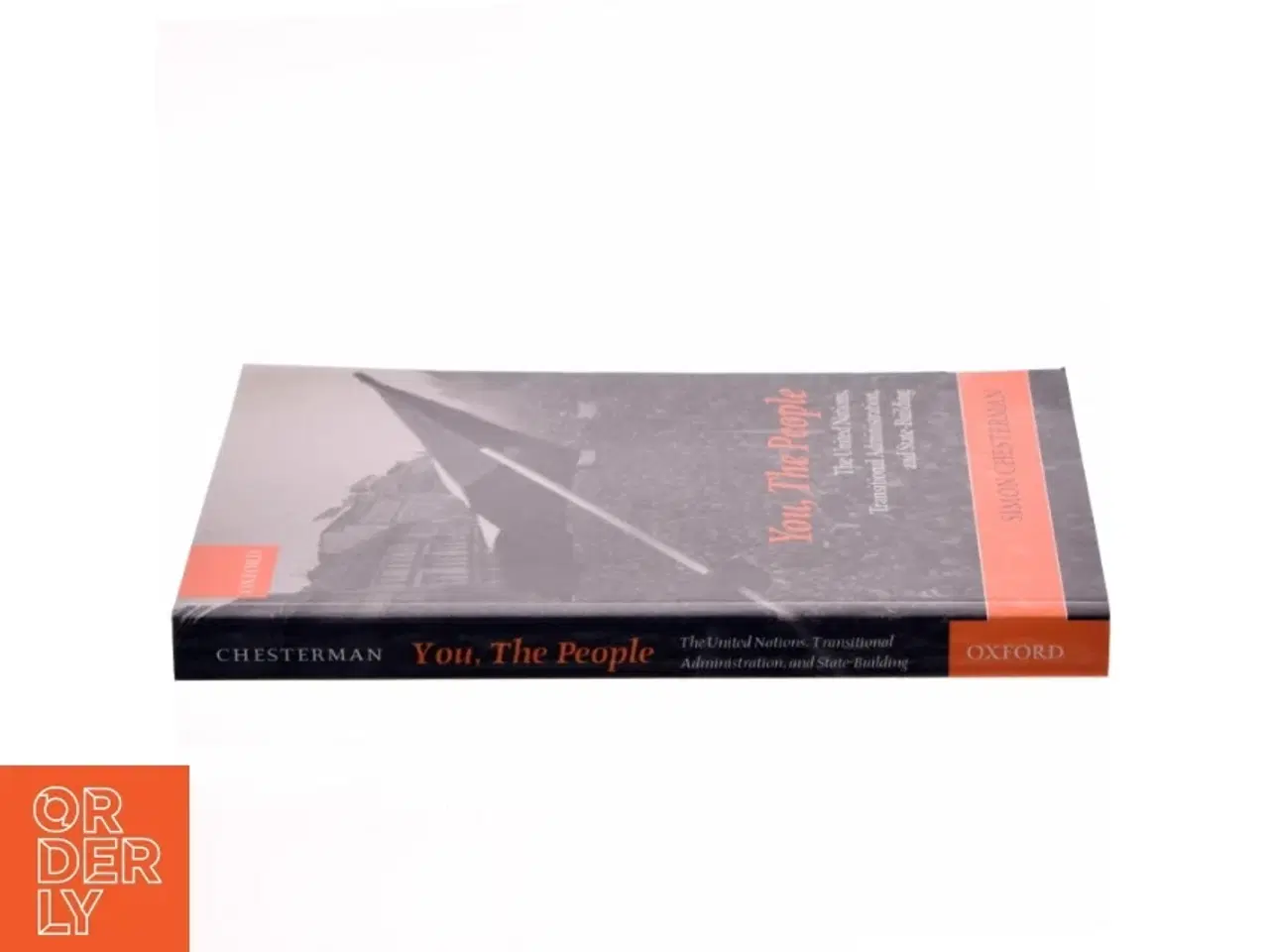 Billede 2 - &#39;You, The People: The United Nations, Transitional Administration, and State-Building&#39; af Simon Chesterman fra Oxford University Press