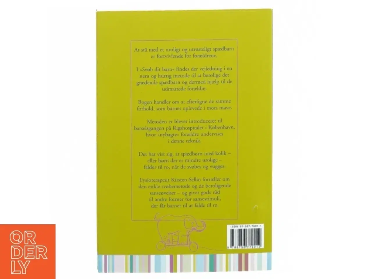 Billede 7 - 4 Baby bøger, "Sund, glad og gravid", "Den gode barsel", "Projekt baby", "Svøb dit barn" (str. Bland