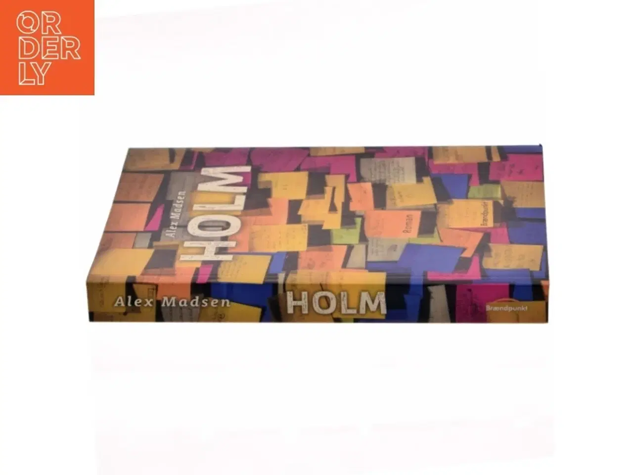 Billede 2 - Holm : roman af Alex Madsen (f. 1951-08-03) (Bog)