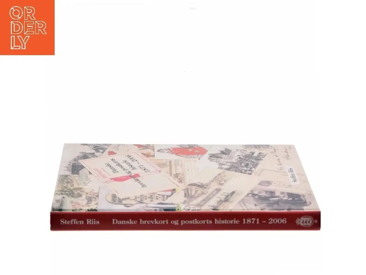 Billede 2 - Danske brevkort og postkorts historie 1871 - 2006 af Steffen Riis (Bog)