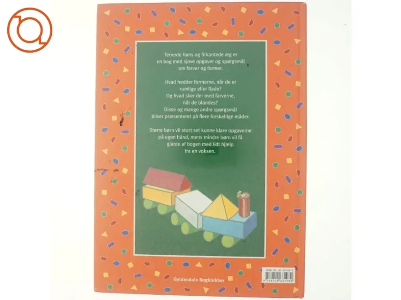 Billede 3 - Har du hørt om ternede høns og firkantede æg : leg med farver og former af Inger Tobiasen (Bog)