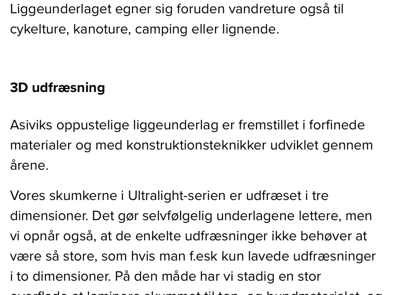 Billede 8 - Liggeunderlag Asivik med chairkit