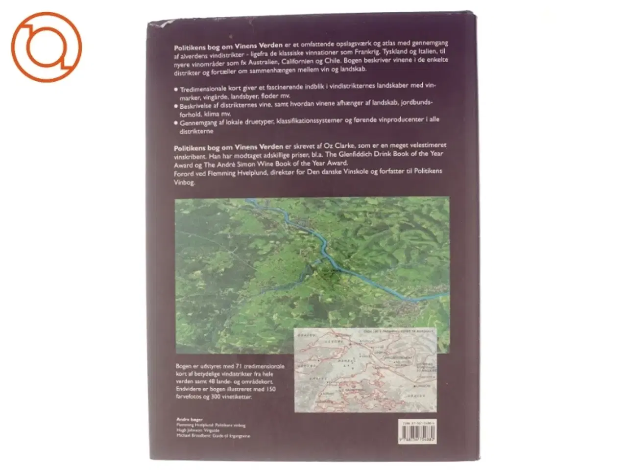 Billede 3 - Politikens bog om vinens verden : atlas med beskrivelse af vine og vindistrikter fra hele verden af Oz Clarke (Bog)