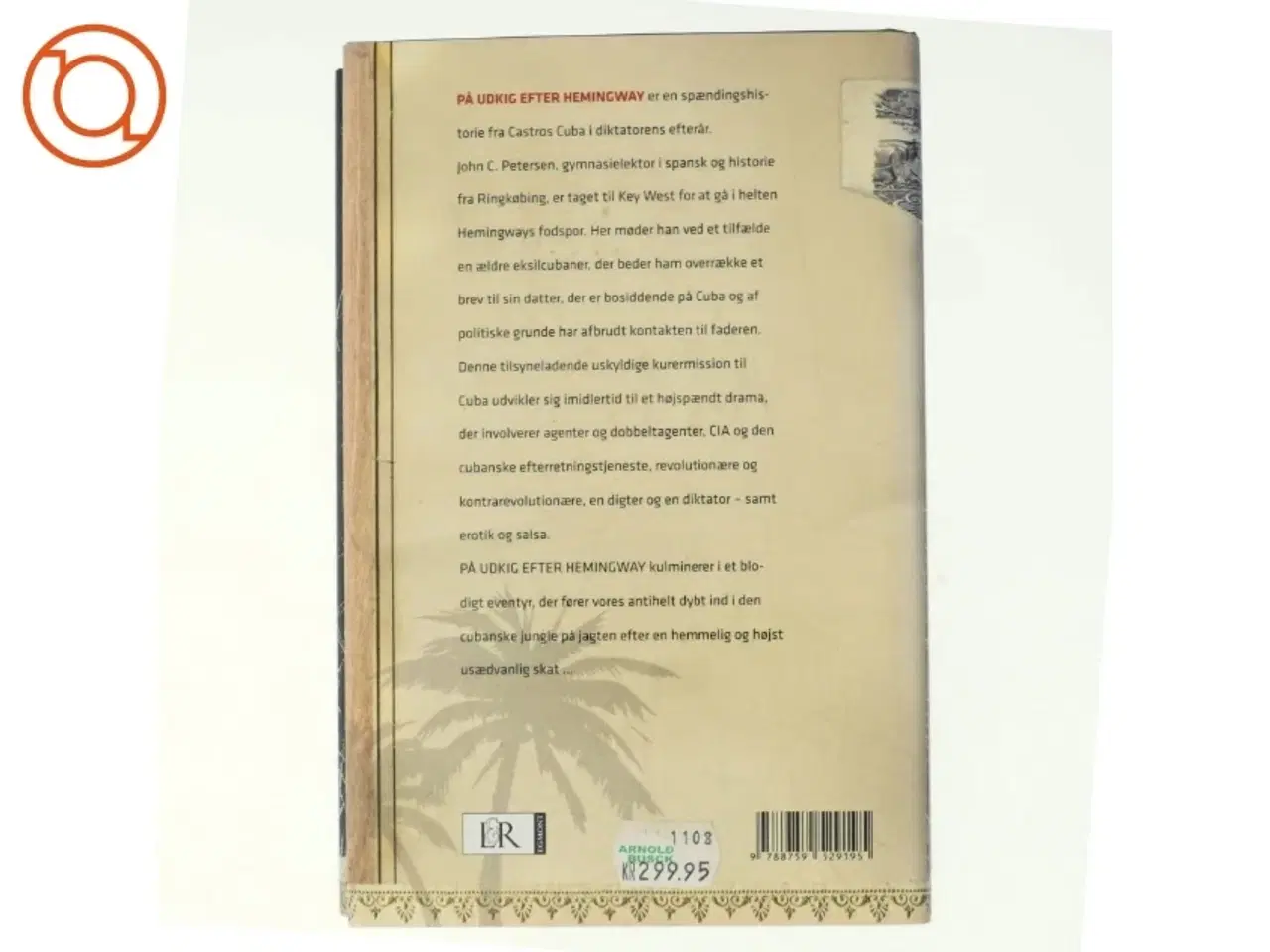 Billede 3 - På udkig efter Hemingway af Leif Davidsen (Bog)