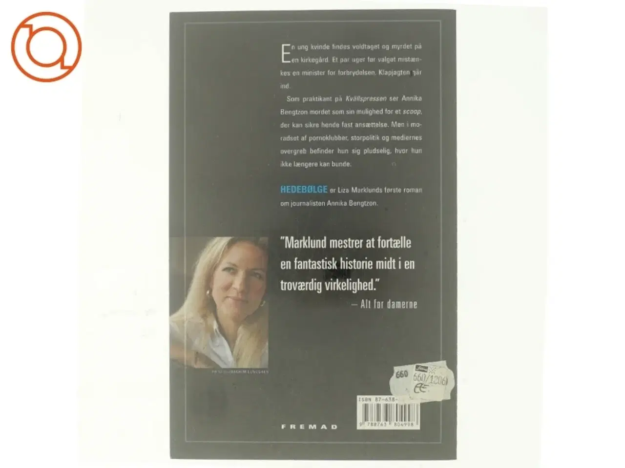 Billede 3 - Hedebølge af Liza Marklund (Bog)