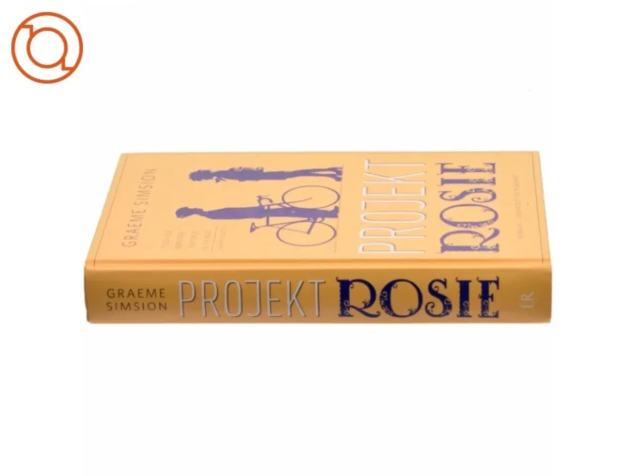 Billede 2 - Projekt Rosie : roman af Graeme Simsion (Bog)