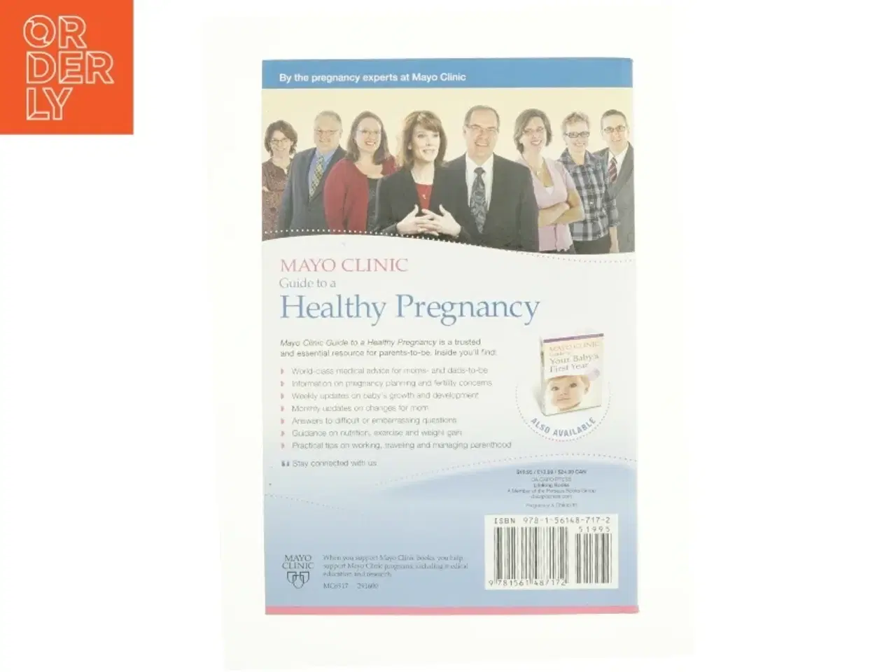 Billede 2 - Mayo Clinic Guide to a Healthy Pregnancy : from Doctors Who Are Parents, Too! af Mayo Clinic (Bog)