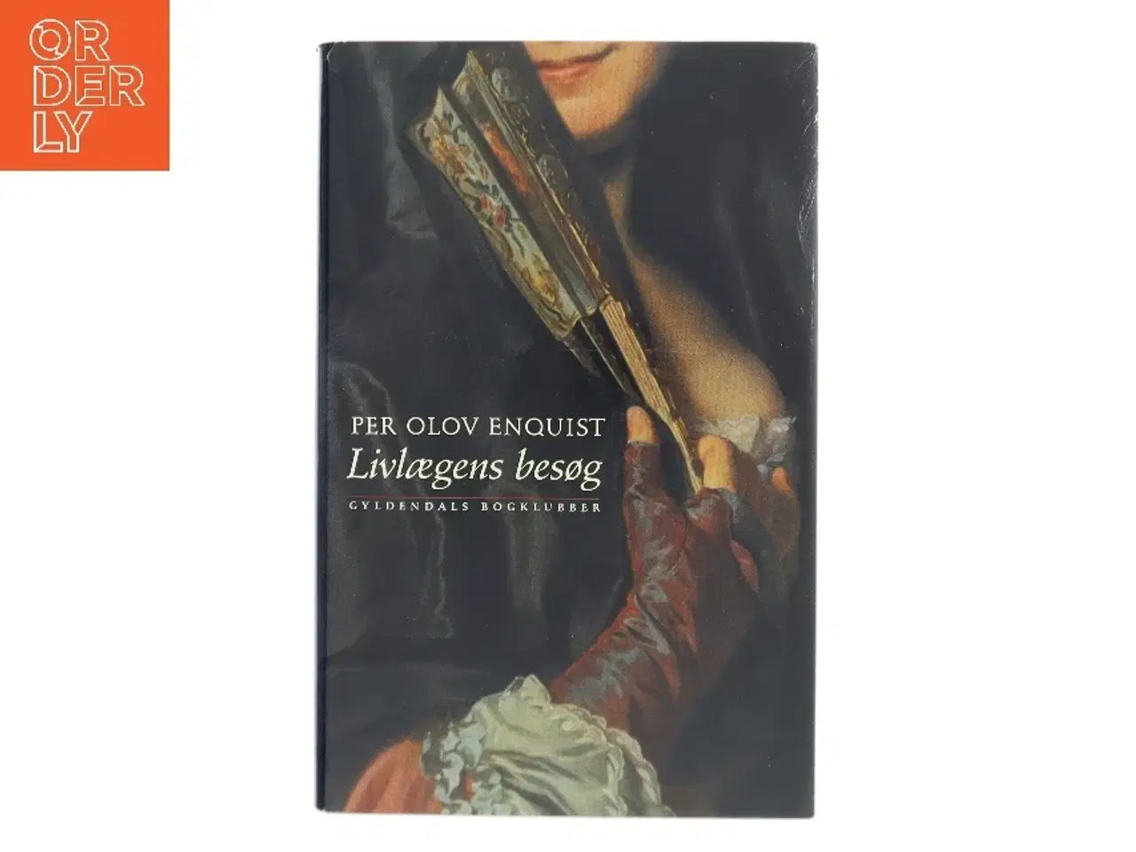 Billede 1 - Livlægens besøg : roman af Per Olov Enquist (Bog)