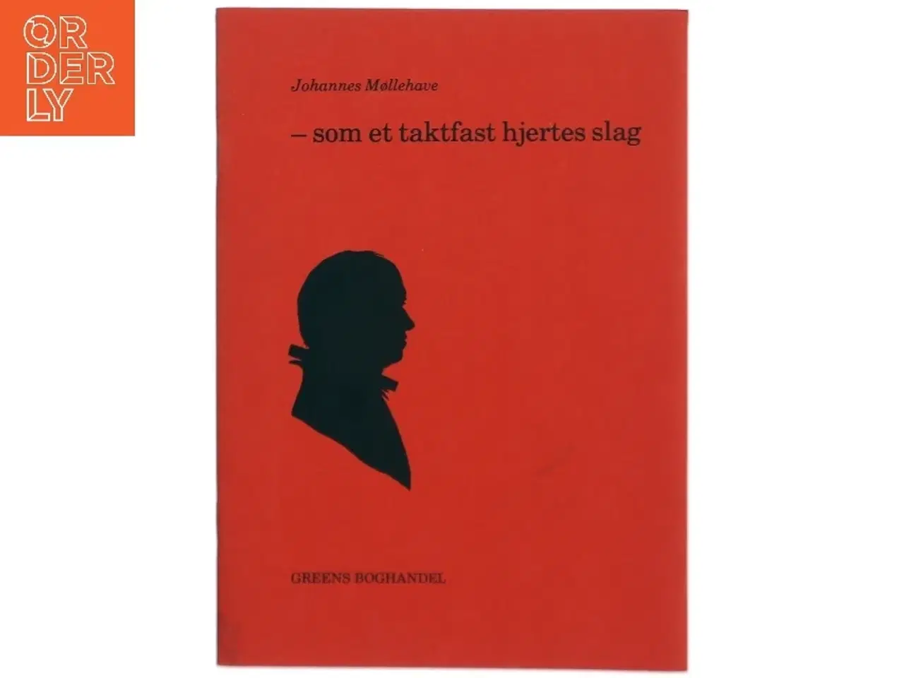 Billede 1 - – som et taktfast hjertes slag af Johannes Møllehave (Bog)