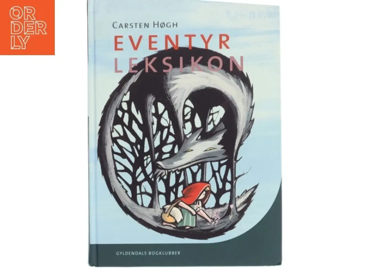 Billede 1 - Eventyrleksikon af Carsten Høgh (Bog)