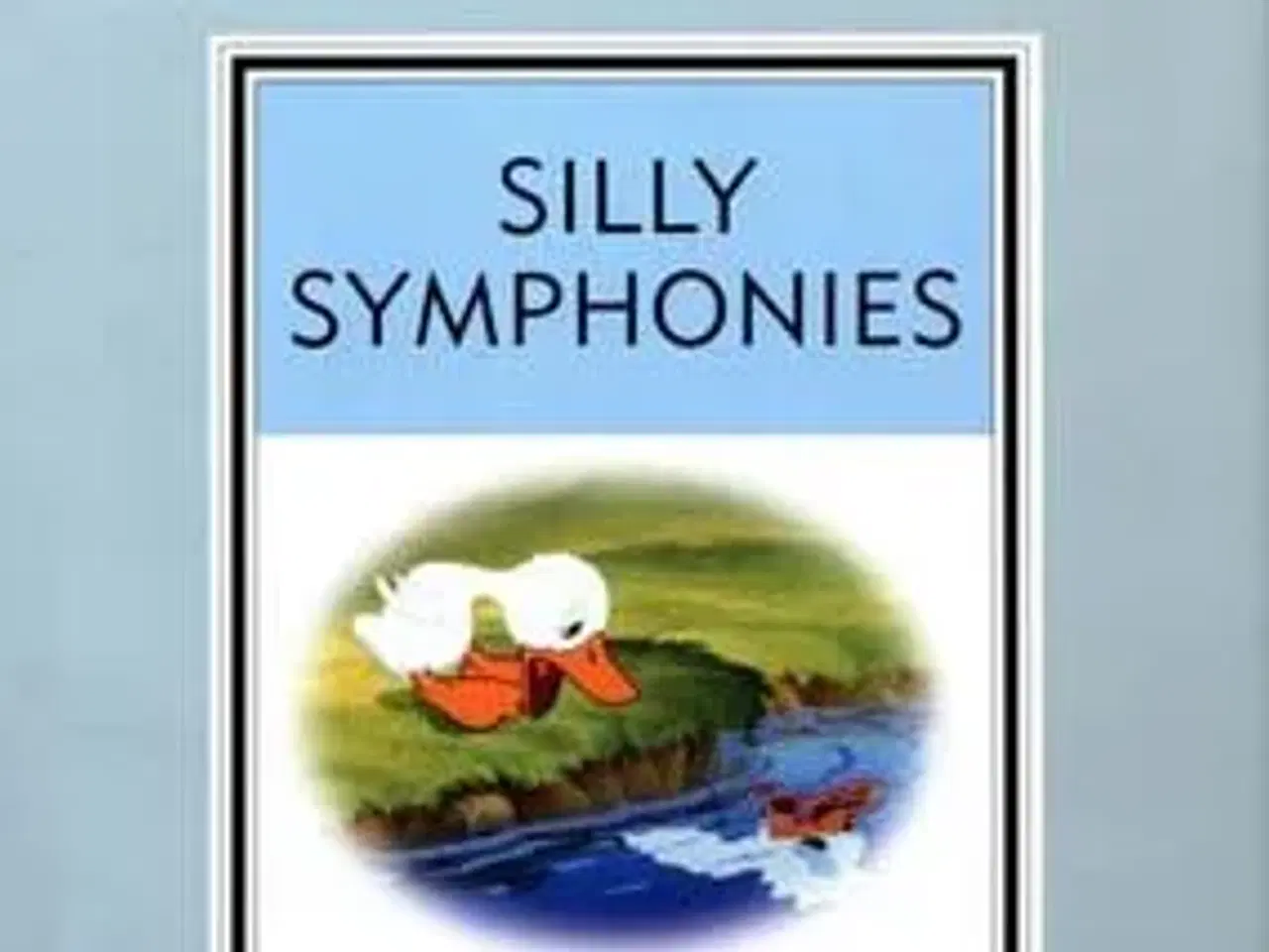 Billede 1 - DISNEY ; Silly symphonies ; UDGÅET !