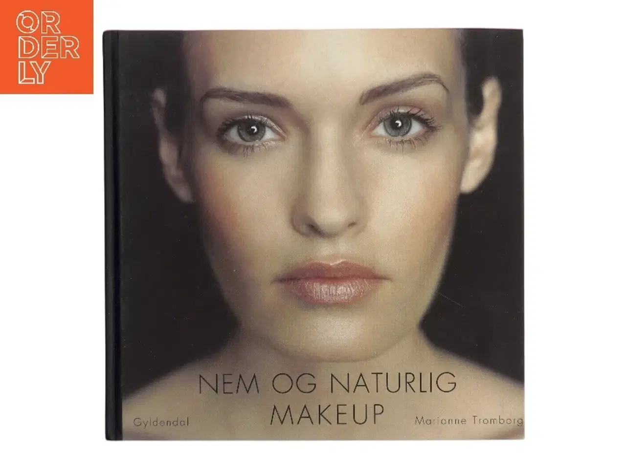 Billede 1 - Nem og naturlig makeup af Marianne Tromborg (Bog)